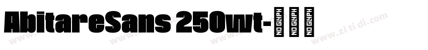 AbitareSans 250wt字体转换